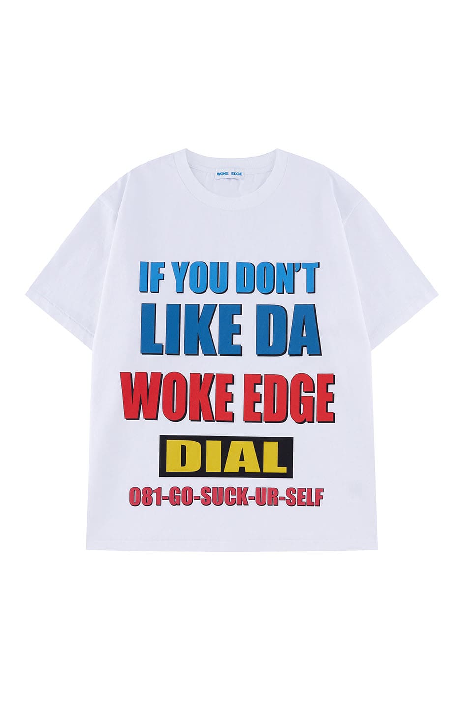 Don'T Like Tee
